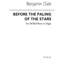 Dale: Before The Paling Of The Stars Vocal Score