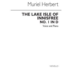 Muriel Herbert: The Lake Isle Of Innisfree Voice And Piano No.1 In D