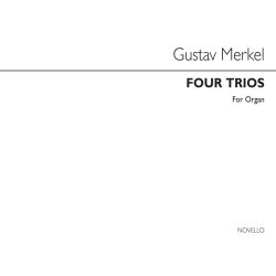 Gustav Merkel: Four Trios Op.39