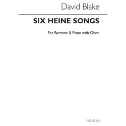 David Blake: Six Heine Songs (Baritone, Oboe And Piano)