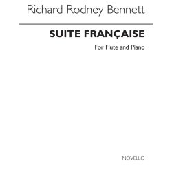 Richard Rodney Bennett: Suite Francaise For Flute And Piano