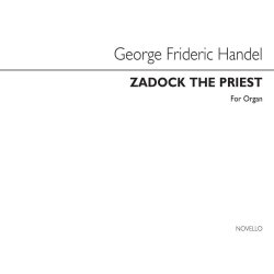 Handel: Zadok The Priest For Organ
