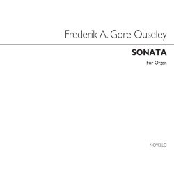 FA Gore Ouseley: First Sonata For Organ