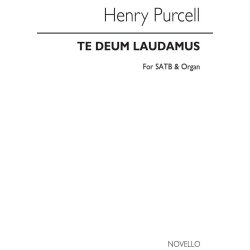 Purcell, H Te Deum Laudamus In B Flat Satb And Organ