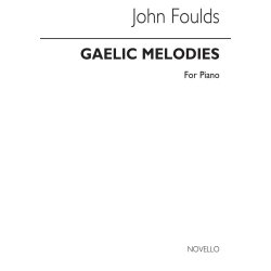 John Foulds: Gaelic Melodies Op.81
