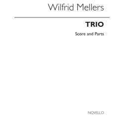 Mellers, W Trio Score And Parts