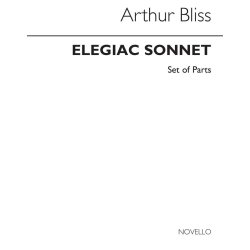 Arthur Bliss: Elegiac Sonnet Set Of Parts