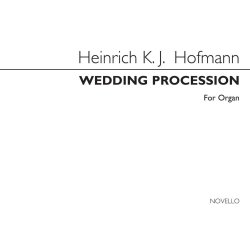 Heinrich Hofmann: Hochzeitzug Op.19 No.6 (Wedding Processional)