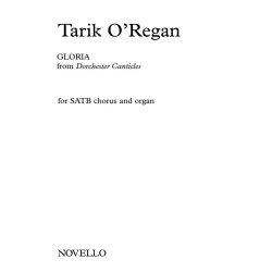 Tarik O'Regan: Gloria (From The Dorchester Canticles)