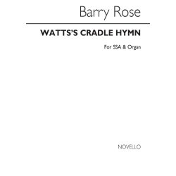 Barry Rose: Watt's Cradle Hymn