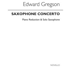 Edward Gregson: Saxophone Concerto (Piano Reduction)