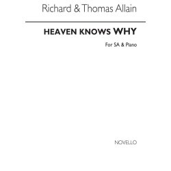 Richard Allain: Heaven Knows Why