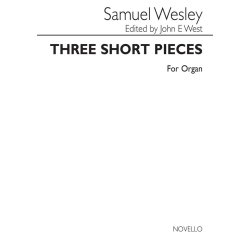Samuel Wesley: Three Short Pieces (Organ)