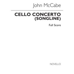 John McCabe &ndash; Cello Concerto (&ldquo;Songline&rdquo;) For Solo Cello And Orchestra