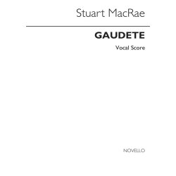 Stuart MacRae &ndash; Gaudete (for soprano and orchestra) Vocal Part