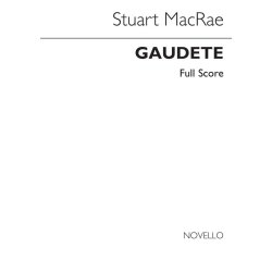 Stuart MacRae &ndash; Gaudete (For Soprano And Orchestra) Full Score