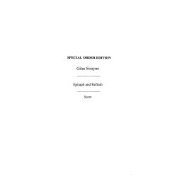 Giles Swayne: Epitaph And Refrain Op.89 (Score)