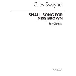 Giles Swayne: A Small Song For Miss Brown