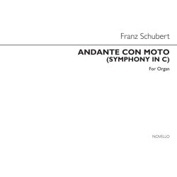 SCHUBERT FRANZ ANDANTE CON MOTO FROM THE SYMPHONY IN C ORGAN BOOK