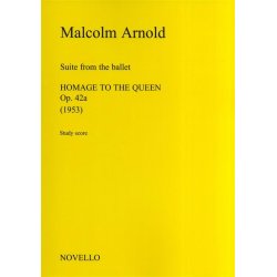 Malcolm Arnold: Suite From Homage To The Queen