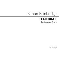 Simon Bainbridge: Tenebrae (Score)
