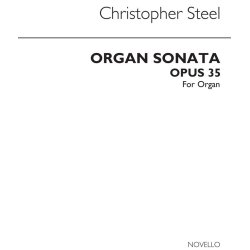 STEEL CHRISTOPHER ORGAN SONATA OP35 ORGAN BOOK