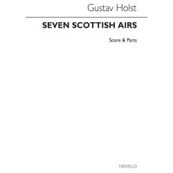 HOLST GUSTAV SEVEN SCOTTISH AIRS PIANO & STRING QUARTET SCORE & PARTS