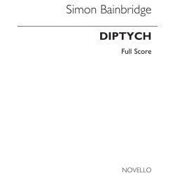 Simon Bainbridge: Diptych (Full Score)