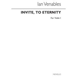 Ian Venables: Invite, to Eternity Op.31 (Parts)