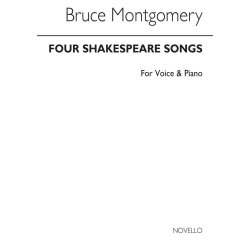 MONTGOMERY BRUCE FOUR SHAKESPEARE SONGS SET 1 VOICE & PIANO BOOK