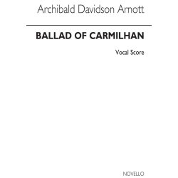 ARNOTT A DAVIDSON BALLAD OF CARMILHAN SATB & PIANO VOCAL SCORE