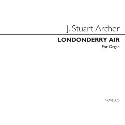 J. Stuart Archer: Londonderry Air (Organ)