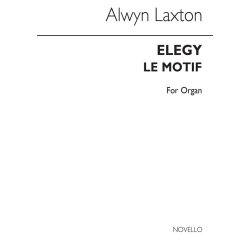 Alwyn Laxton: Elegy And 'Le Motif'