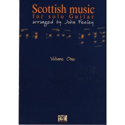 Scottish Music For Solo Guitar Vol. 1