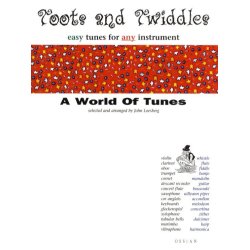 Toots And Twiddles: A World Of Tunes