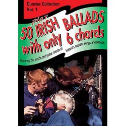 Play Fifty Irish Ballads With Only Six Chords: Volume One