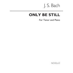 Bach Js Only Be Still Tenor/Piano