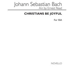 J.S. Bach: Christians Be Joyful (SSA)