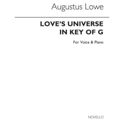 Augustus Lowe: Love's Universe Voice/Piano (Key-g)