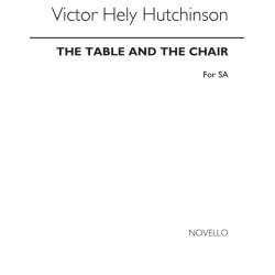 Victor Hely-Hutchinson: The Table And The Chair