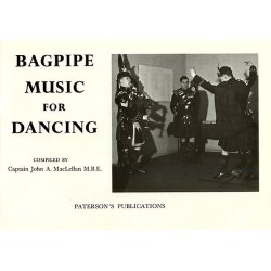 Captain John A. MacLellan: Bagpipe Music For Dancing