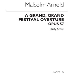 Malcolm Arnold: Grand, Grand Overture Op.57 (Study)
