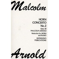 Malcolm Arnold: Horn Concerto No.2 Op.58