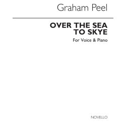 Graham Peel: Over The Sea To Skye-low Voice/Piano (Key B Flat)