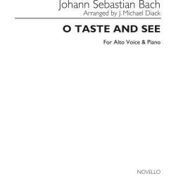 Johann Sebastian Bach: O Taste And See Alto/Piano (Edited Diack)