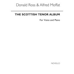 The Scottish Tenor Album Voice/Piano