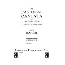 George Frideric Handel: The Pastoral Cantata Sa/Piano (Ed-diack)
