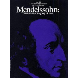 Felix Mendelssohn: Venetian Boat Song Op.19, No.6 (No.31)
