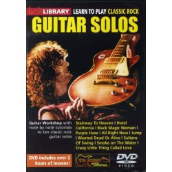 Lick Library: Learn To Play Classic Rock Guitar Solos