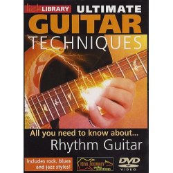 Lick Library: Ultimate Guitar Techniques - Rhythm Guitar